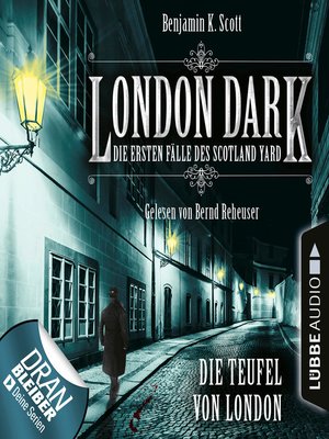 cover image of London Dark--Die ersten Fälle des Scotland Yard, Folge 4